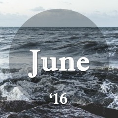 Chillin' June '16