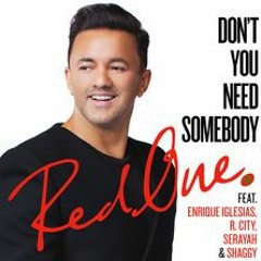 RedOne - "Don't You Need Somebody" ft. Enrique Iglesias (Dani Gallardo RUMBATON extended edit 2016)