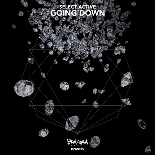 #BZM035: Select Active - Going Down (Original Mix)