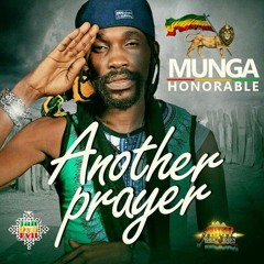 MUNGA HONAREBLE - Another Prayer