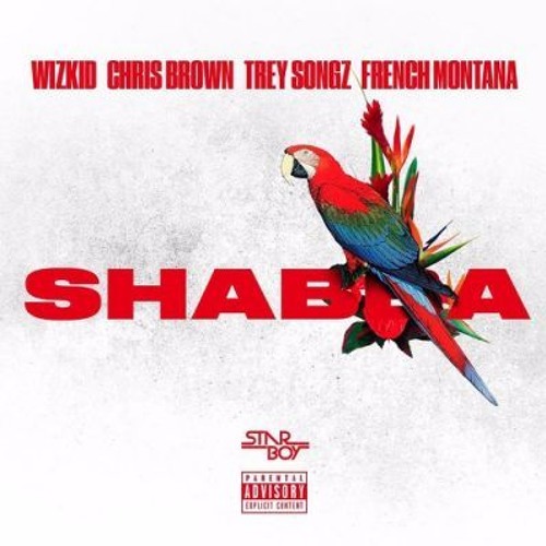 Stream Wizkid - 'Shabba' Remix Ft Chris Brown, Trey Songz & French Montana  (Official Cover) By Tadz by Brando Marz | Listen online for free on  SoundCloud