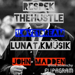 Lunatic Chones x John Madden
