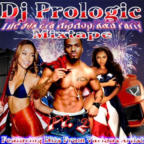 Dj Prologic The 90s Era HipHop RnB Party Mixtape Part 2 SNIPPETT