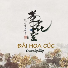 Jay Chou - Đài Hoa Cúc (菊花台) - Cover by Rhy