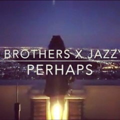 Perhaps -jazzy K. Cover(The AB Brothers extended Remix)