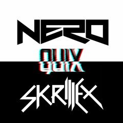 Nero - Promises (Skrillex & Nero Remix) [QUIX FLIP]