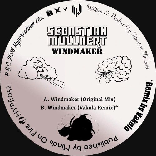Sebastian Mullaert - Windmaker EP [Hypercolour]