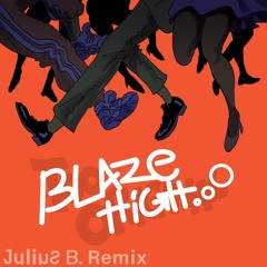 Major Lazer - Too Original (Julius B. Remix)[BLAZE HIGH.o0 FREE DOWNLOAD]