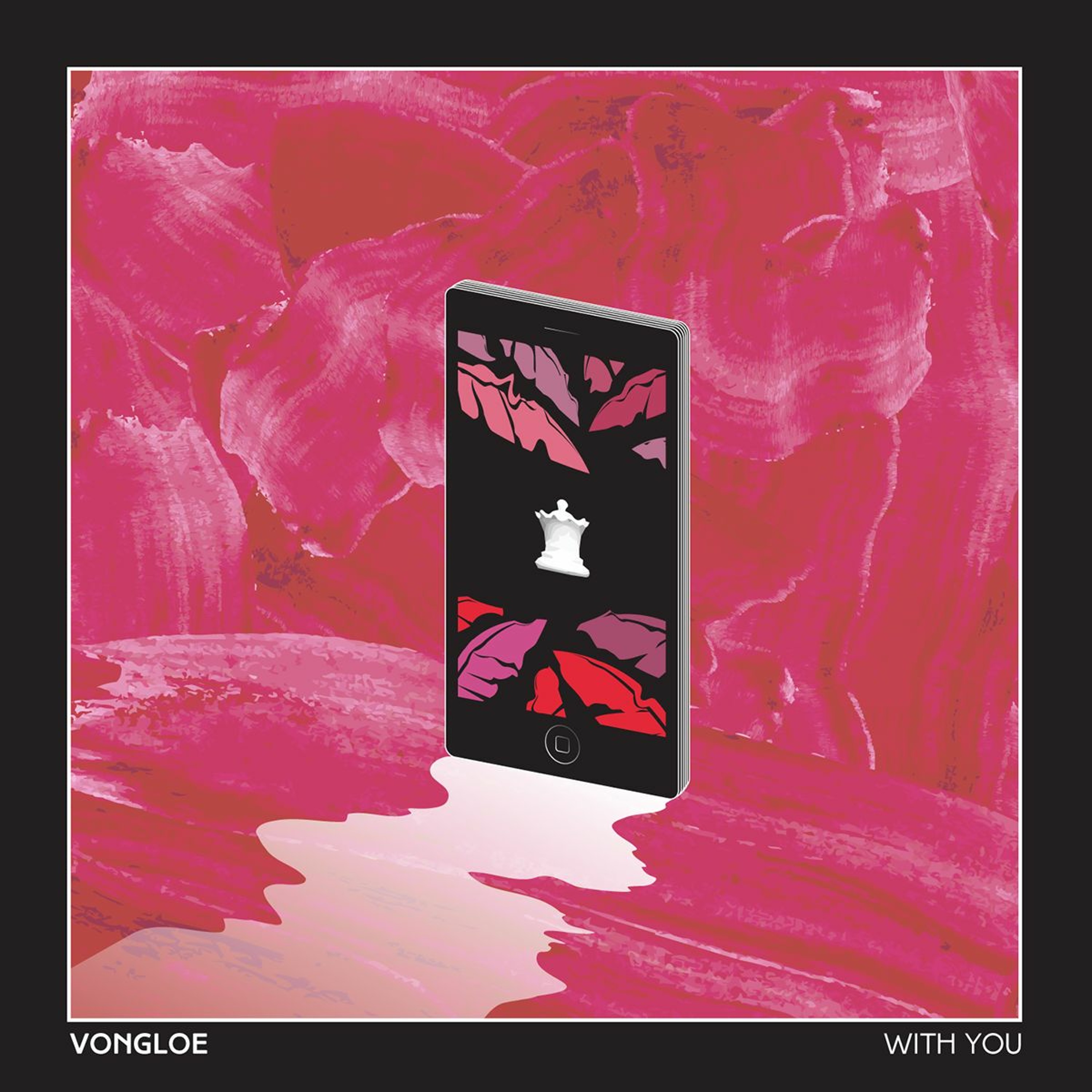 VONGLOE - With You [Premiere] episode artwork