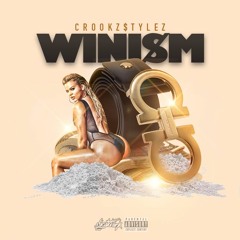 Wini$m (Prod. By Traysmoove)