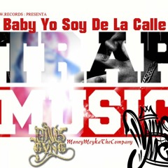 BABY YO SOY DE LA CALLE  WINSMC ONB GANG  T R V P  V I C T O R Y X  W.RECORDS Prod.+The Martianz X