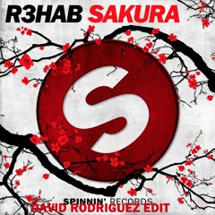 R3hab - Sakura (David Rodriguez Edit) (FREE DL)