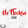 No Flockin Mp3