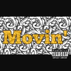 Movin' (2016)