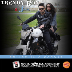 Trendy Boy & Jade - Rhythm is a Dancer (Radio Lover) (HIT MANIA SPRING 2016)