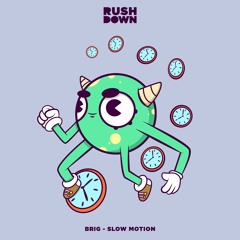 Brig - Slow Motion