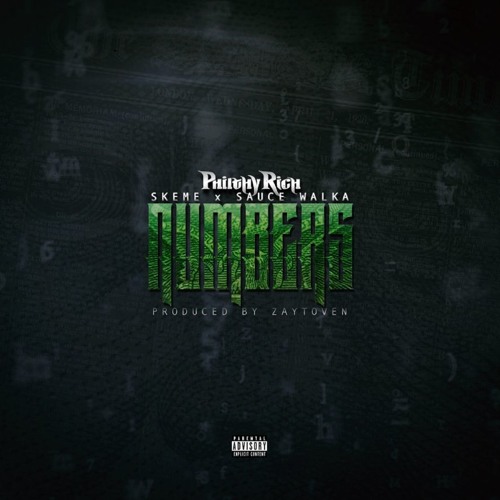 Numbers (feat. Skeme & Sauce Walka)