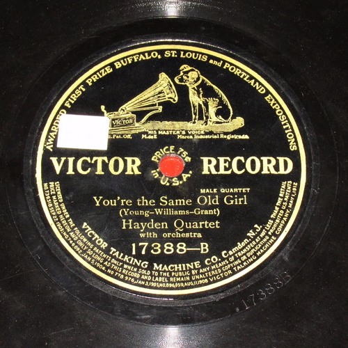 Hayden Quartet With Orchestra - You're The Same Old Girl (1913)