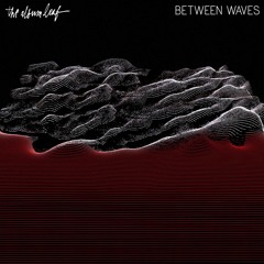 THE ALBUM LEAF - Never Far (Dntel Remix)