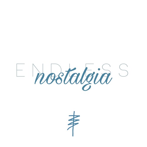 Stream ENDLESS NOSTALGIA : Memories of the night before by 13 ...