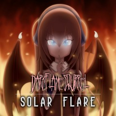 Solar Flare (Before Everything Burns) [Vocaloid Luka Original]