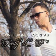 Freily El F - Confesiones Escritas