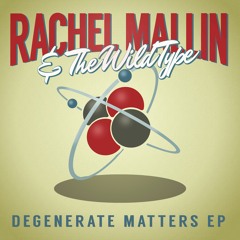 White Girls - Rachel Mallin & The Wild Type