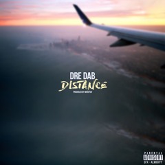 Dre - Distance (Prod.WindyGH)