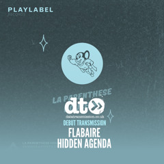 Flabaire - Hidden Agenda