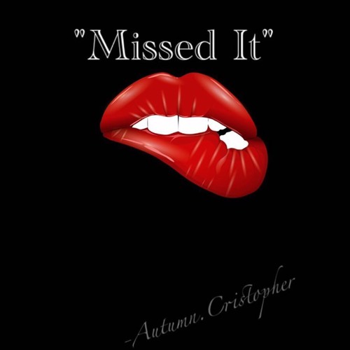 "Missed It" ft. Evan Dupri