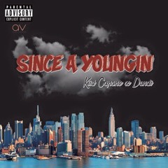 Kiid Capone Ft Zu Bank$ - Since A Youngin