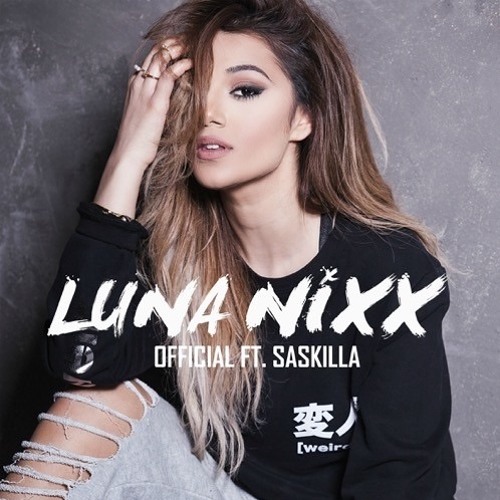 Luna Nixx - Official (feat. Saskilla)