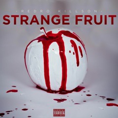 Strange Fruit