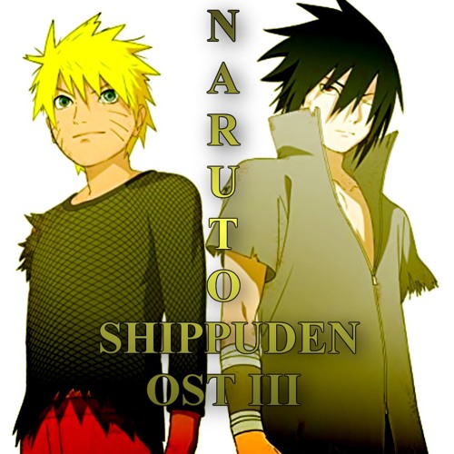 Download Lagu Naruto Shippuden OST III - 04 - My Father And My Mother