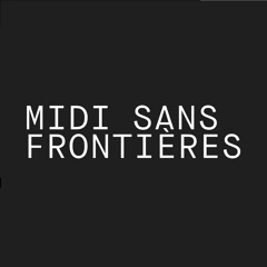MIDI Sans Frontières [DE-STAR Remix]
