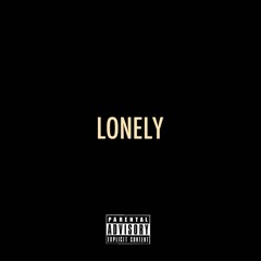 Lonely x GB ft KMurph & Dusty McFly prod by Lil Ron