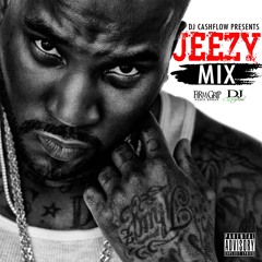 DJ Cashflow Jeezy Dirty Mix 2016