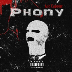 Ace Capone - Phony