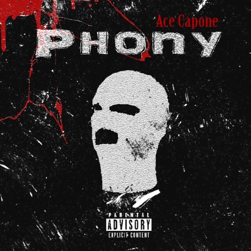 Ace Capone - Phony