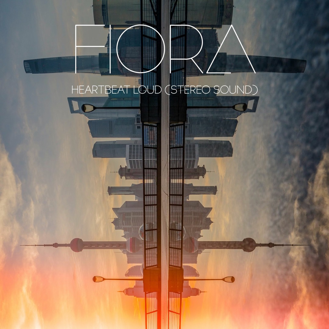 Stream Heartbeat Loud (Stereo Sound) by Fiora | Listen online for free ...
