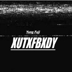 Yung Fuji - XUTXFBXDY