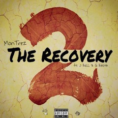 We Up (The Recovery 2 Intro) Ft. J RoCC [Prod. By Jam]