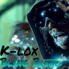 K-LOX - Bling Bling ( Original