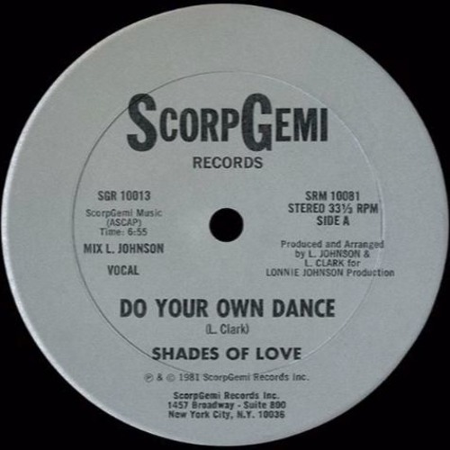 Shades Of Love - Do Your Own Dance (1981)