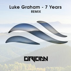 Luke Graham - 7 Years (Orician Bootleg)