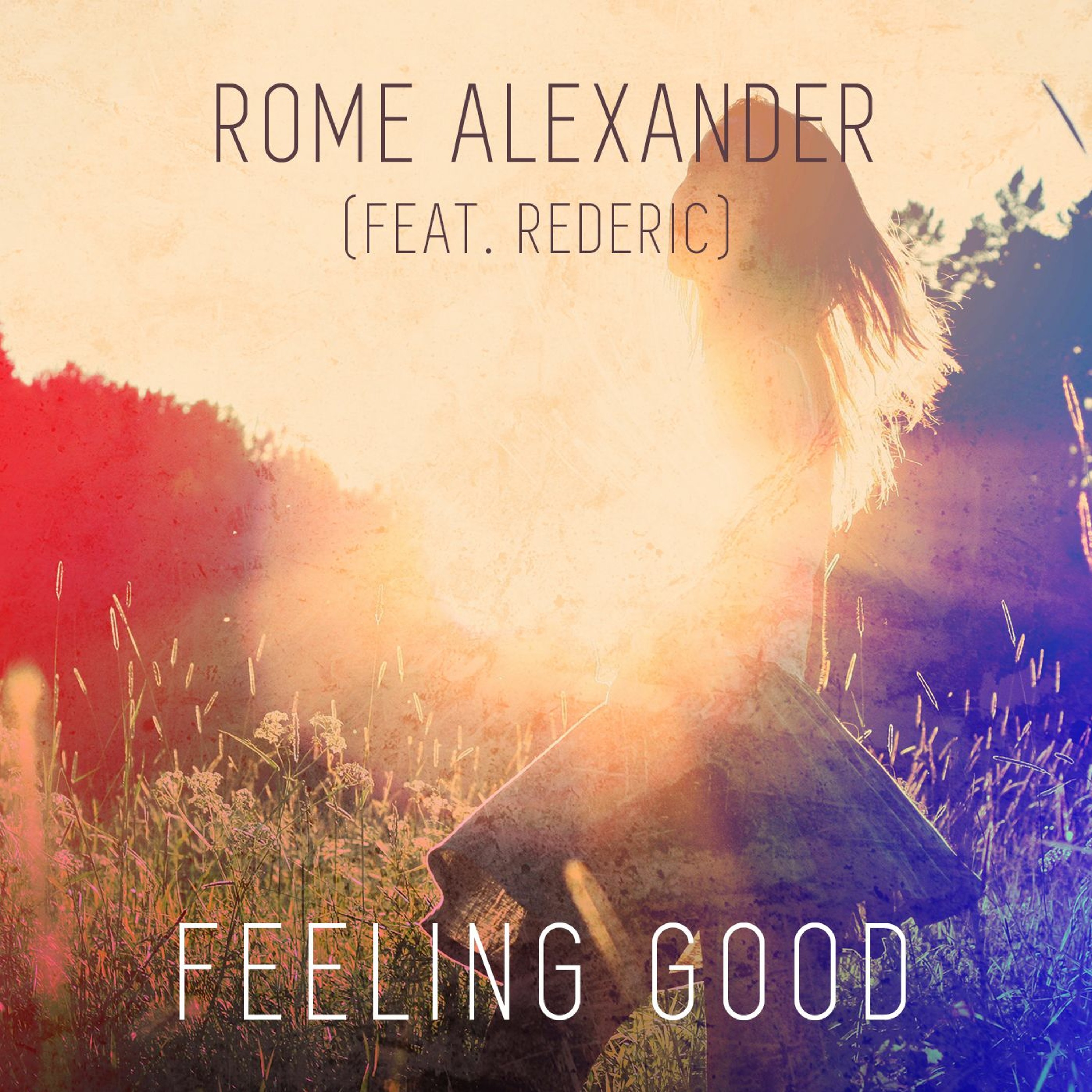 Feeling Good (feat. Rederic)