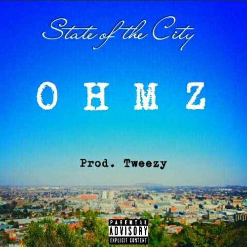 State of The City (Prod. Tweezy) [Promo SIngle]