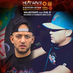 Majistrate feat Evil B - Recorded at Sunbeatz Ibiza (September 2015)