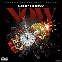 Gyop Crew - Now [Prod by. Krissi0]