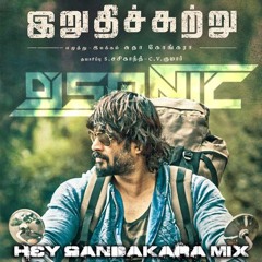 Dj Sonic Hey Sandakara Romance Kuthu Mix